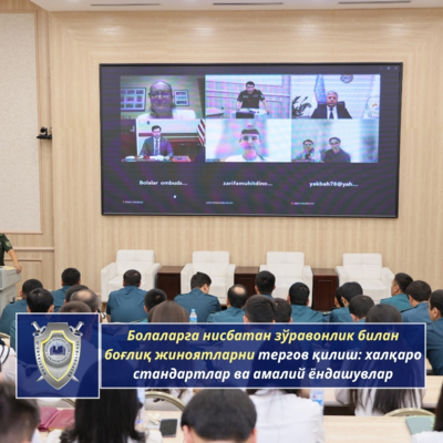 Болаларга нисбатан зўравонлик билан боғлиқ жиноятларни тергов қилиш: халқаро…