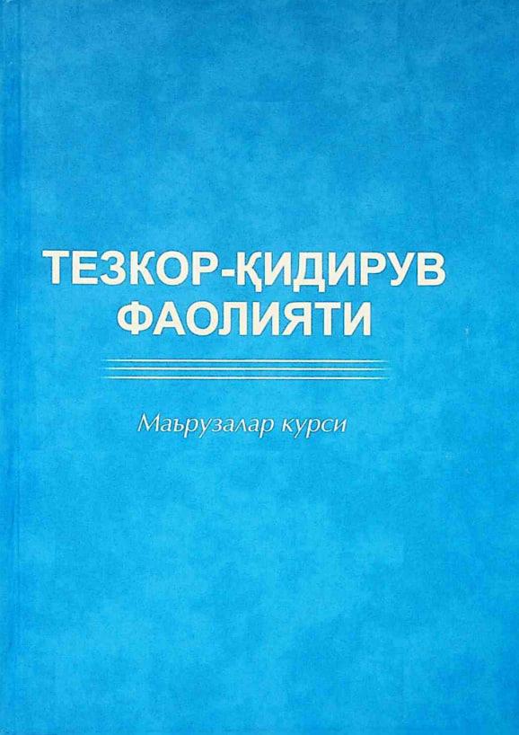 Tezkor-qidiruv faoliyati: ma’ruzalar